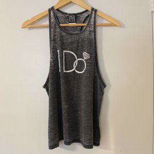 "I Do" Burnout Muscle Tank